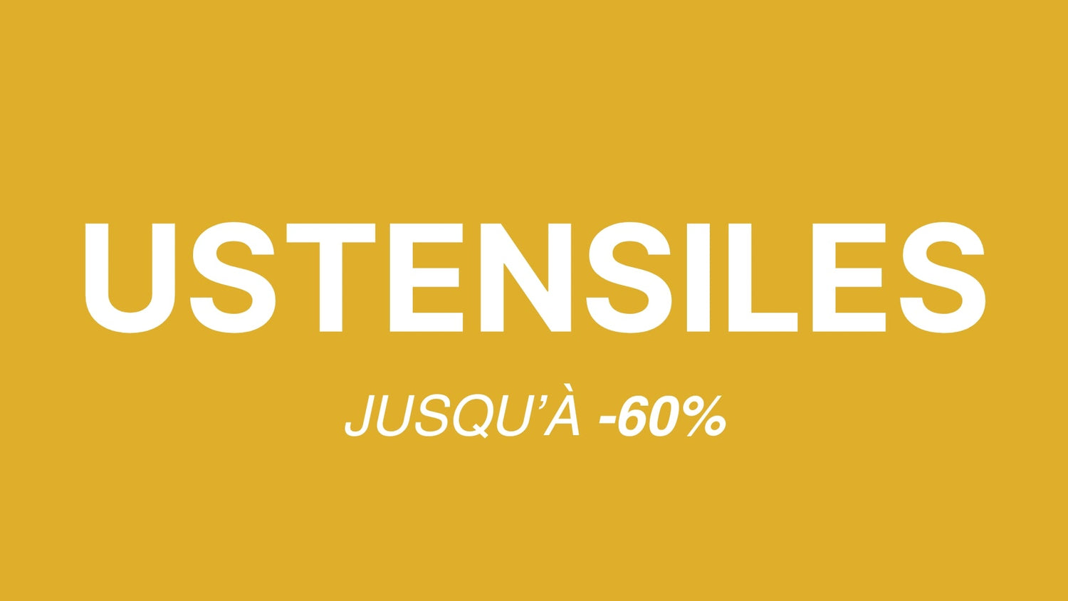 Les ustensiles font du bruit