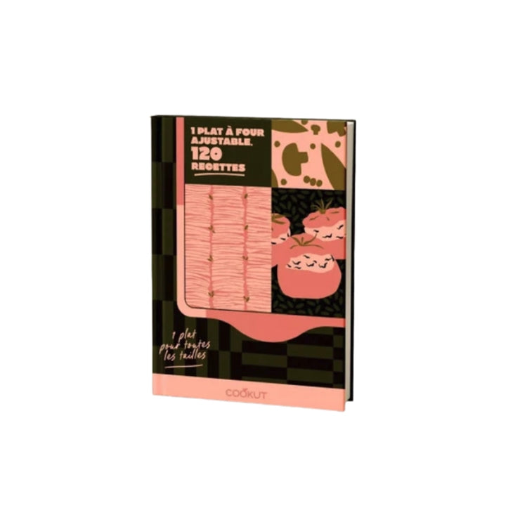 Livre de 120 recettes du plat à four L'incroyable Cookut