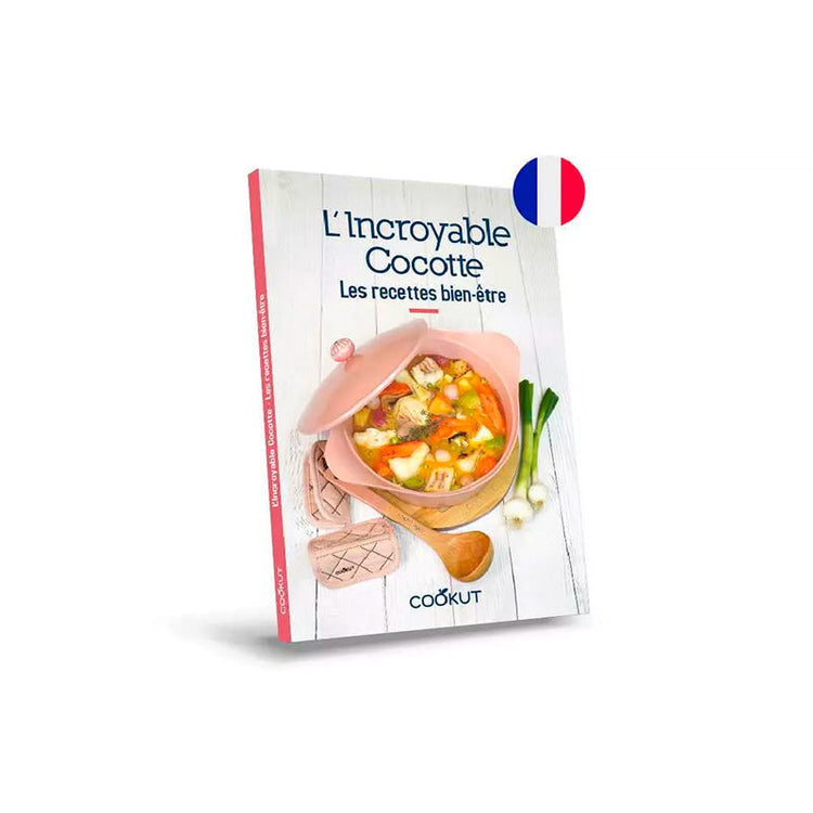 Livre de 45 recettes bien-être L'Incroyable Cookut
