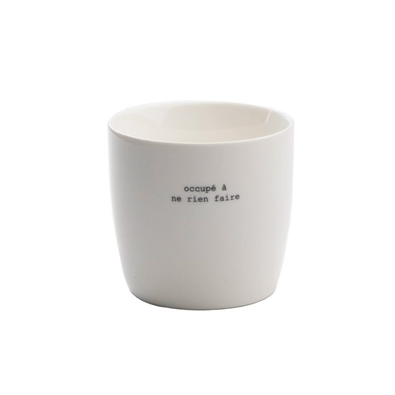 Mug Occupé à ne rien faire blanc en porcelaine 300ml Sogne