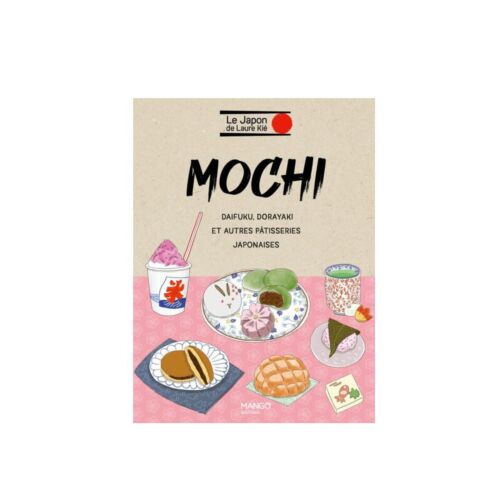 Mochi et autres patisseries japonaises